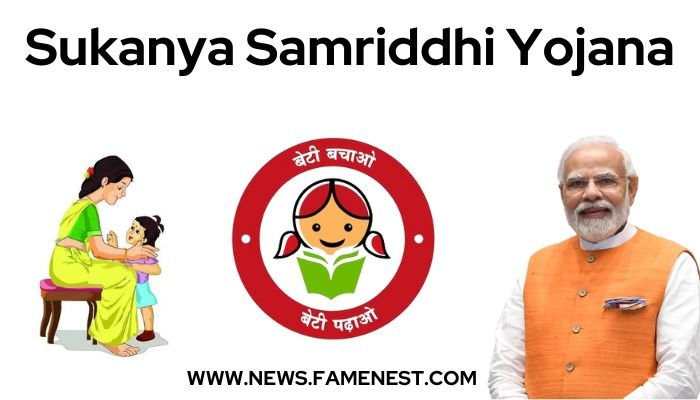 Sukanya samriddhi yojana scheme
